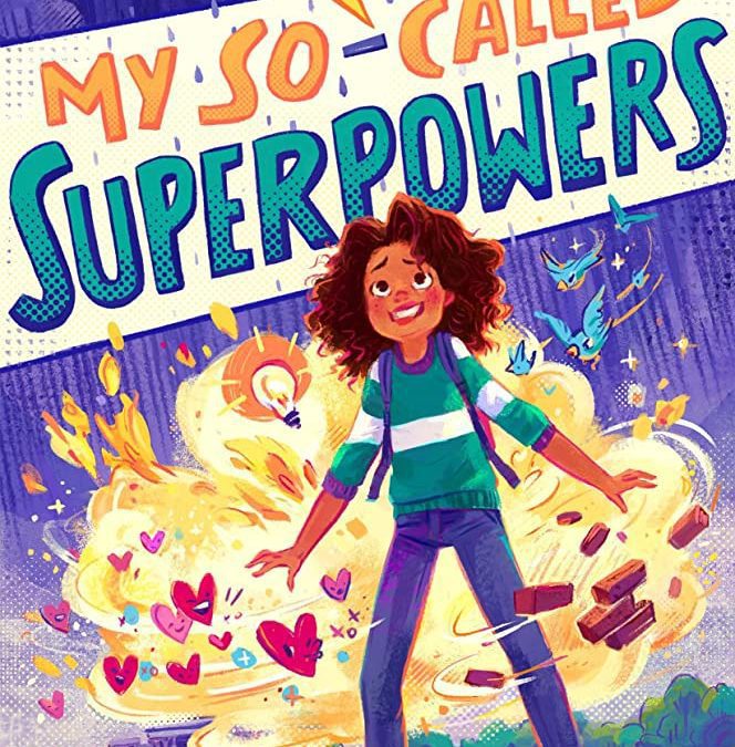 My So-Called Superpowers