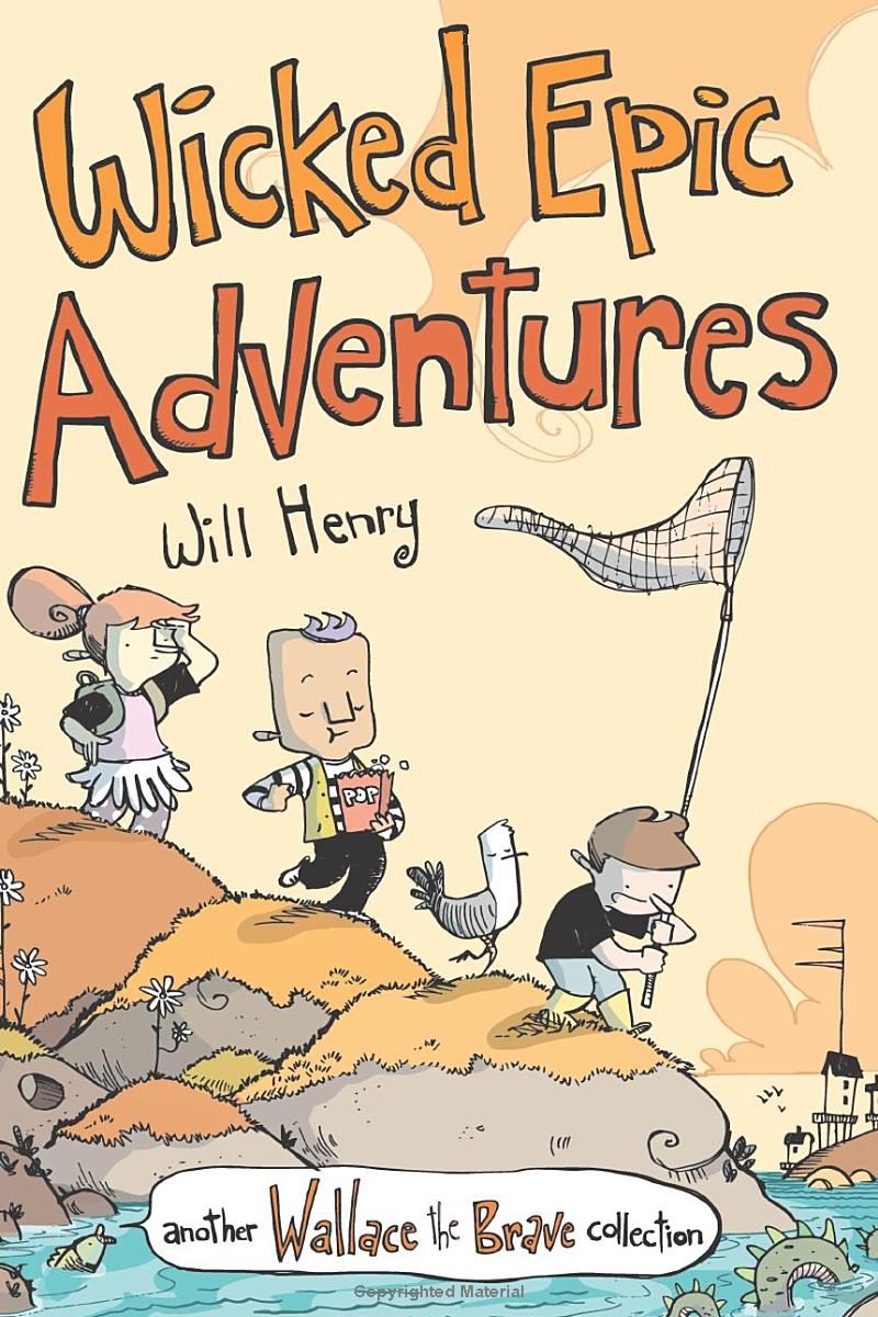 Wicked Epic Adventures: Another Wallace the Brave Collection