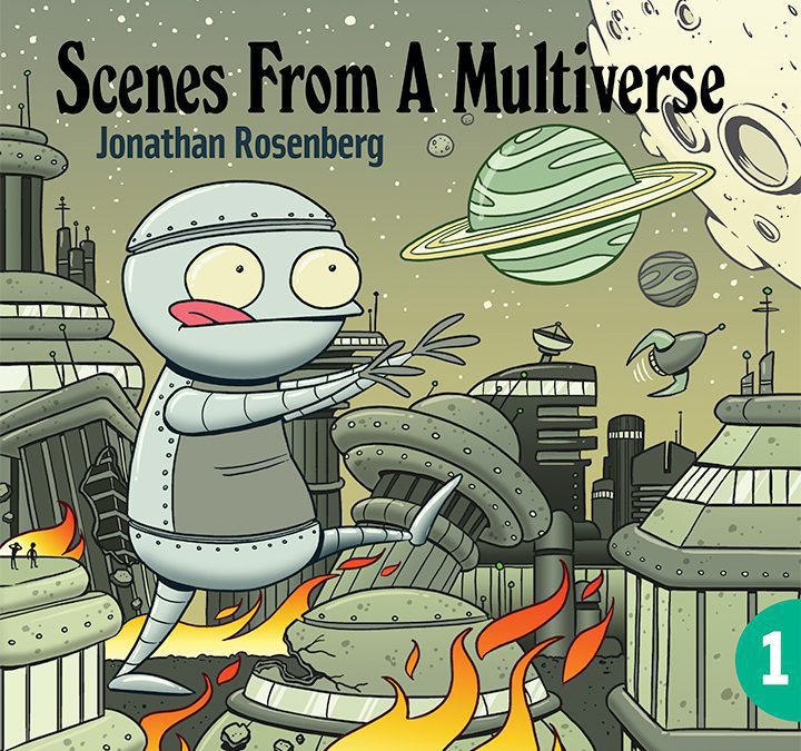 Scenes from a Multiverse