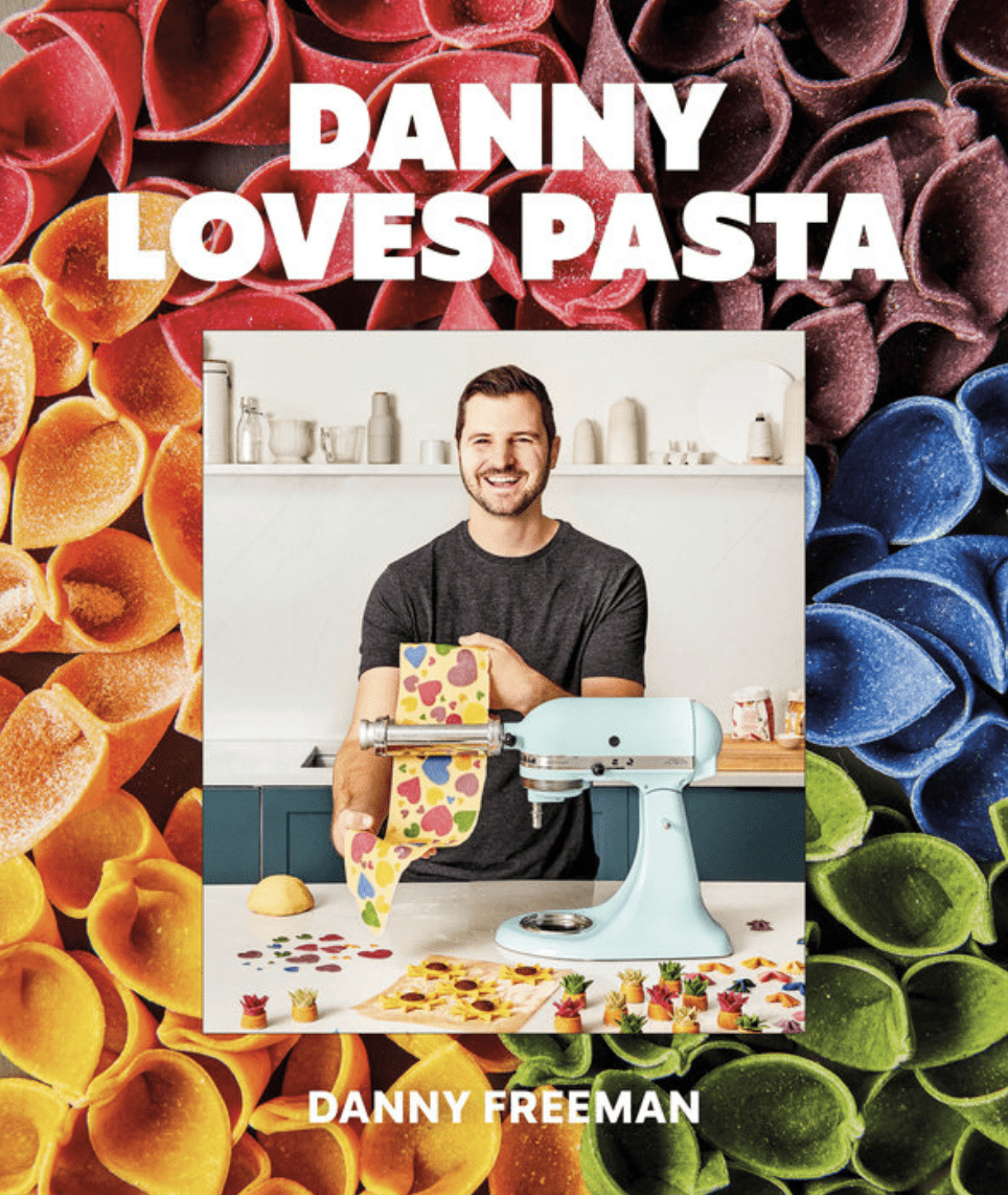 Danny Loves Pasta: 75+ fun and colorful pasta shapes, patterns, sauces, and more