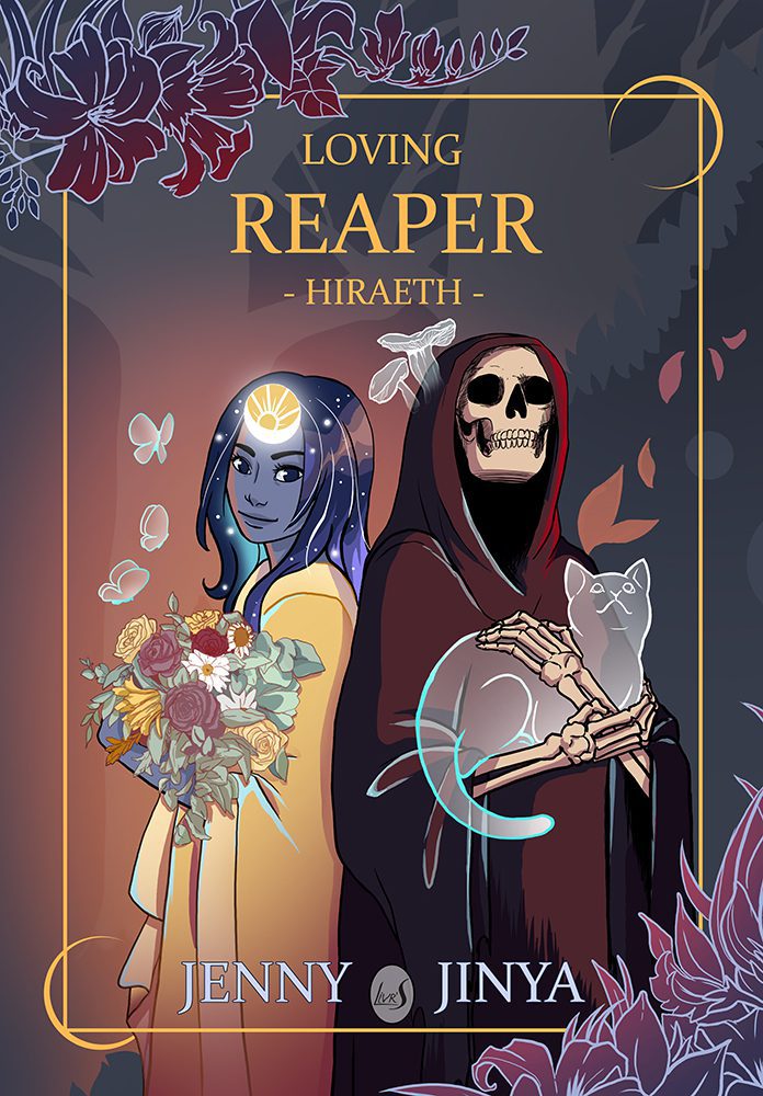 Loving Reaper: Hiraeth