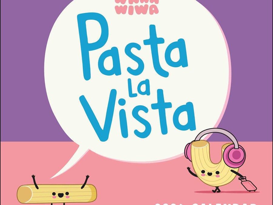 Wawawiwa’s Pasta La Vista 2026 Wall Calendar