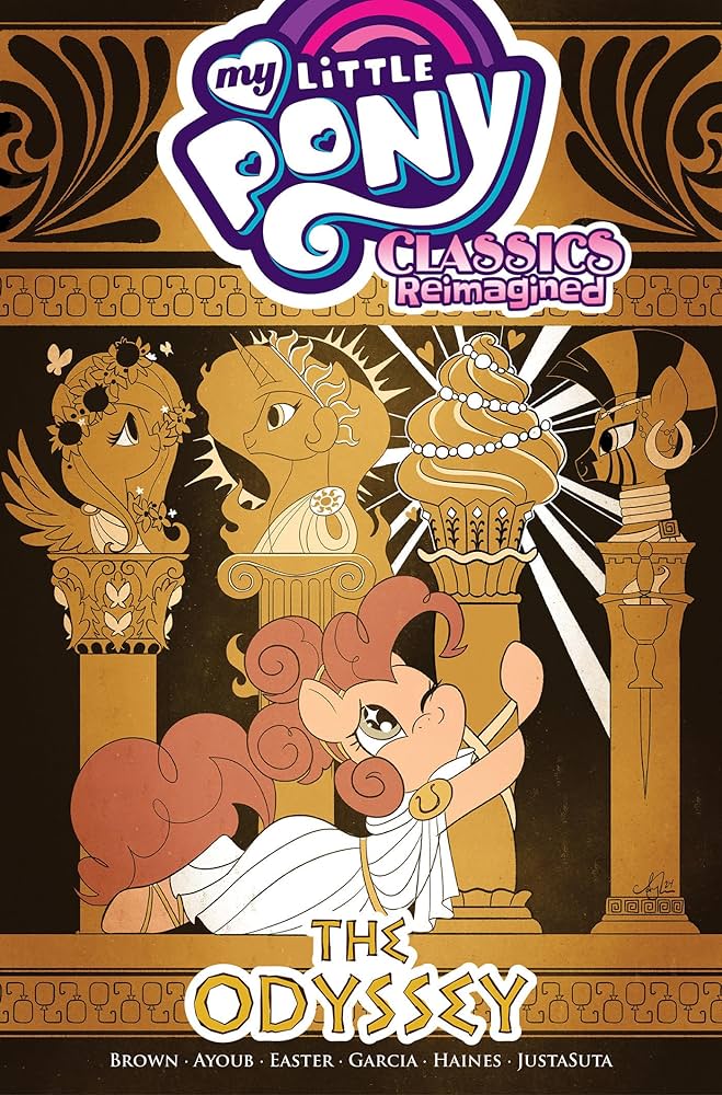 My Little Pony: Classics Reimagined―The Odyssey
