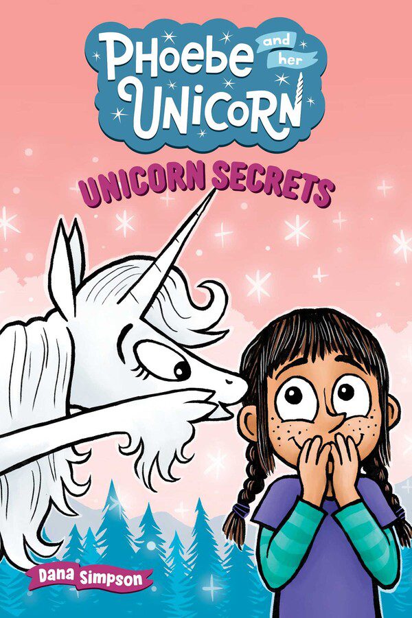 Unicorn Secrets (Phoebe and Her Unicorn #23)